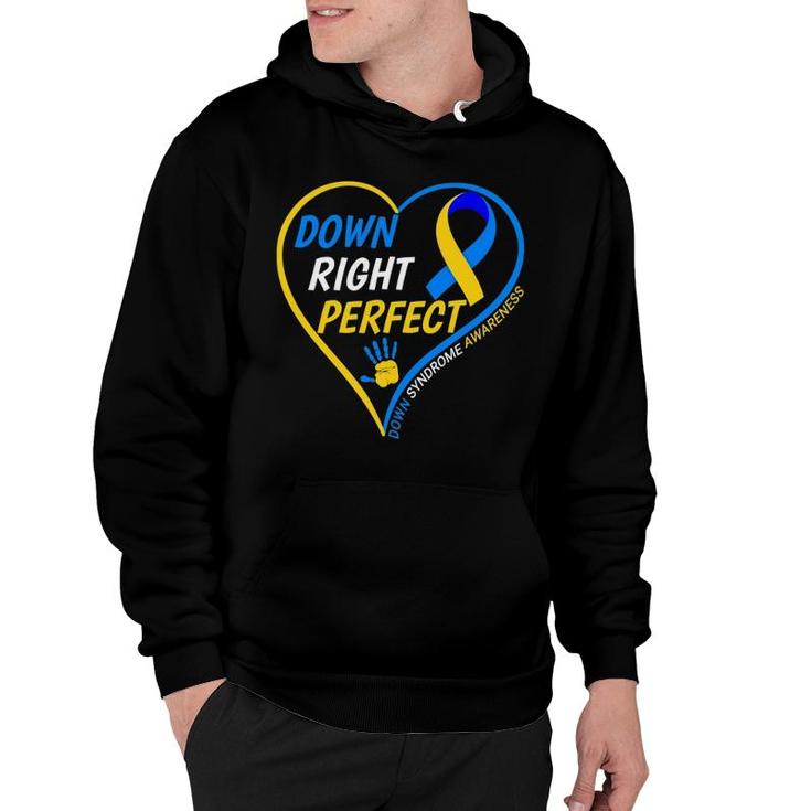 Down Right Perfect World Down Syndrome Day 2022 Ver2 Hoodie