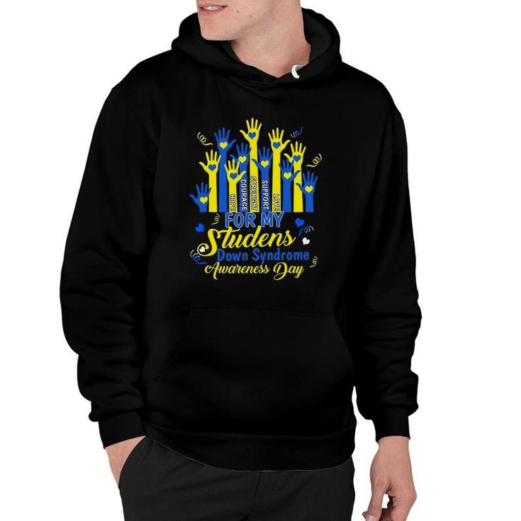 Down Syndrome Awareness S T21 Day  Women Teacher Hoodie