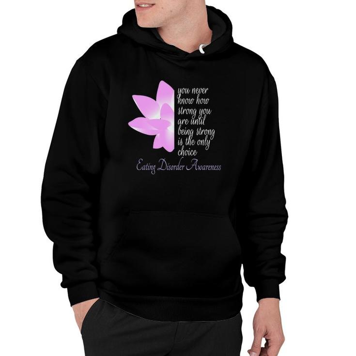 Eating Disorder Awareness Recovery Gift  Hoodie
