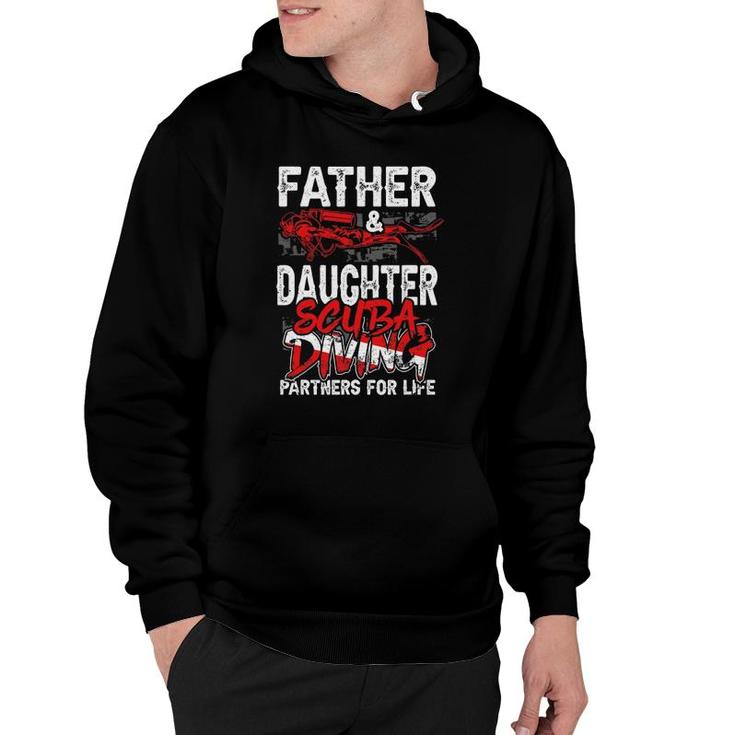 Father And Daughter Scuba Diving Partners For Life Funny Dad Hoodie