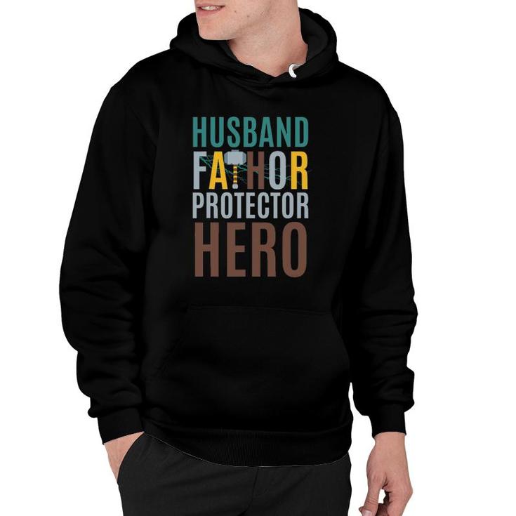 Fathorfathers Day Gift Husband Fathor Protector Hero Hoodie