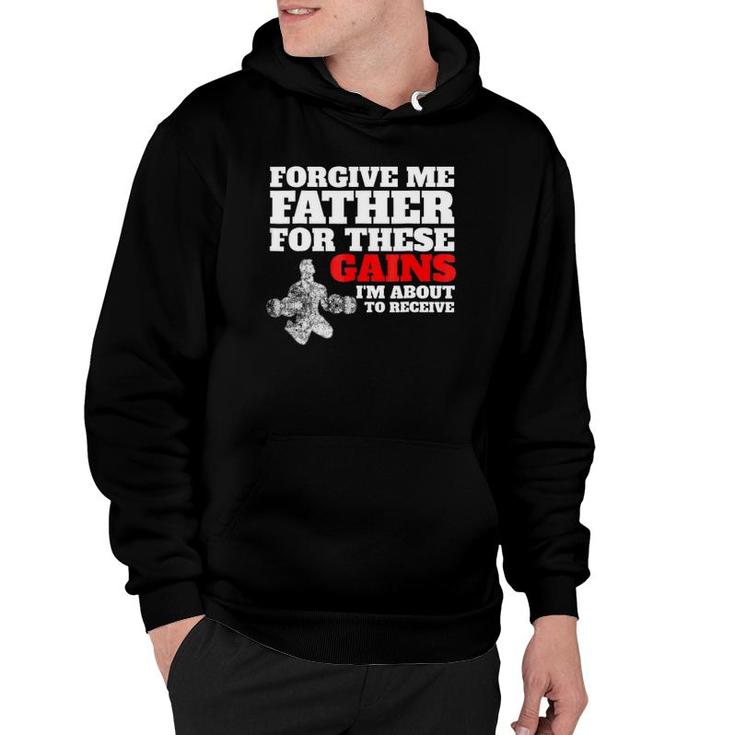 Forgive Me Father For These Gains Weight Lifting Hoodie