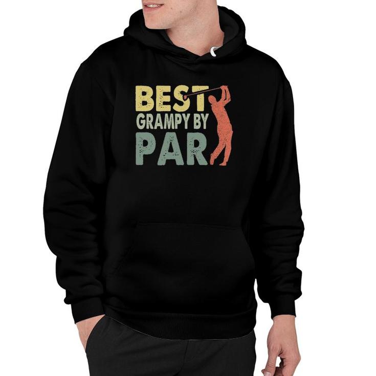 Funny Best Grampy By Par Father's Day Golf Gift Grampy Hoodie
