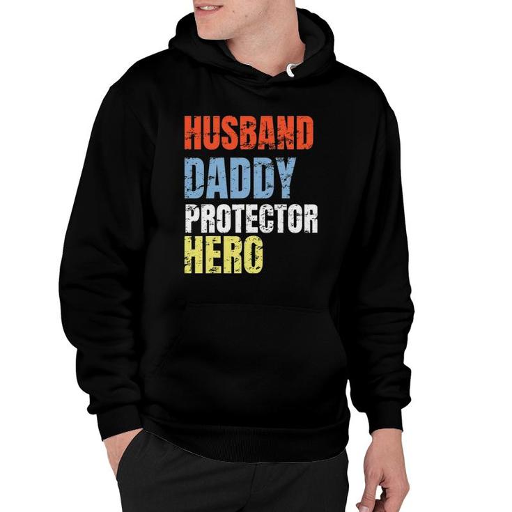 Funny Husband Daddy Protector Hero Father Hoodie