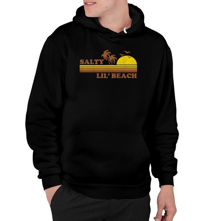 Funny Salty Lil Beach Retro Sunset 70'S 80'S Vintage Gift Hoodie