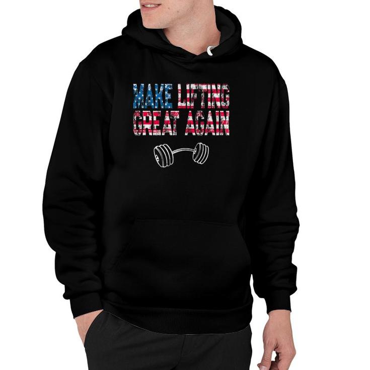 Funny Weight Lifting Design Make Lifting Great Again Hoodie