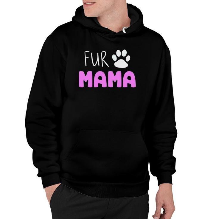Fur Mama Cute Cat Dog Mom Mother's Day Hoodie