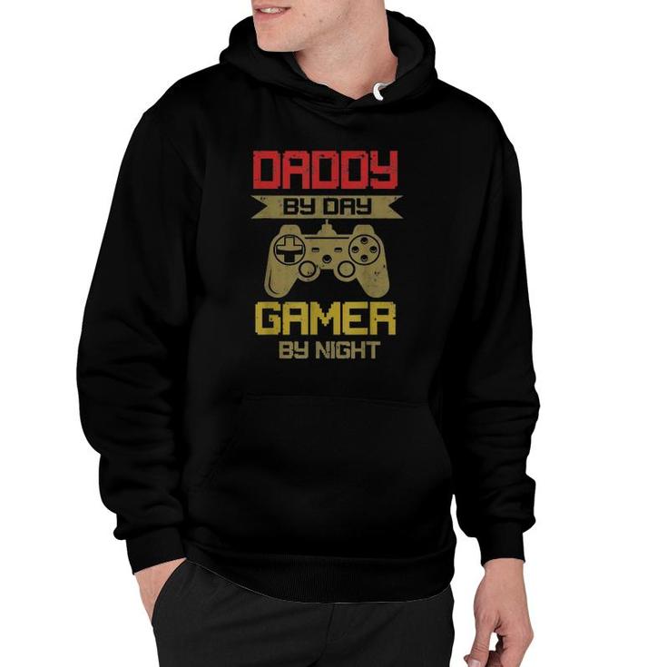 Gaming 365 Daddy By Day Gamer By Night Tee Funny Gift Hoodie
