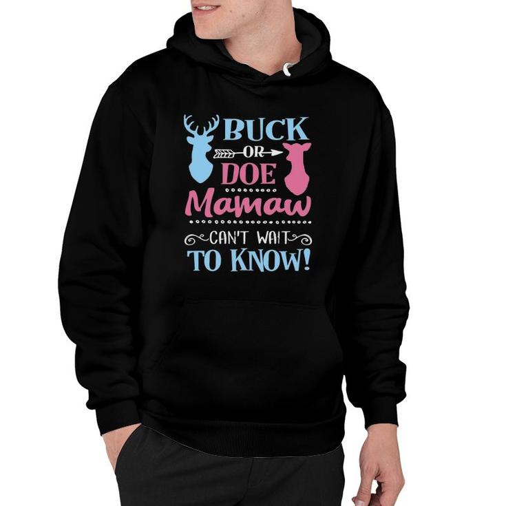 Gender Reveal Buck Or Doe Mamaw Loves You Baby Party Hoodie