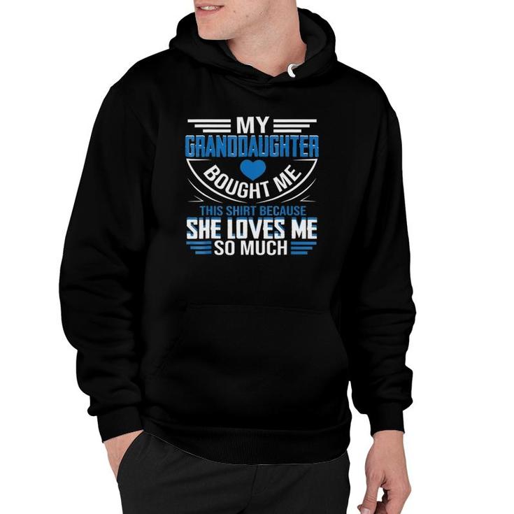 Gifts To Grandpa From Granddaughter - Grandpa Gift Hoodie