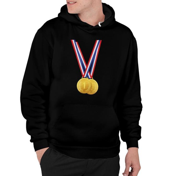 Gold Medals - Funny  For Winners And Champions Hoodie