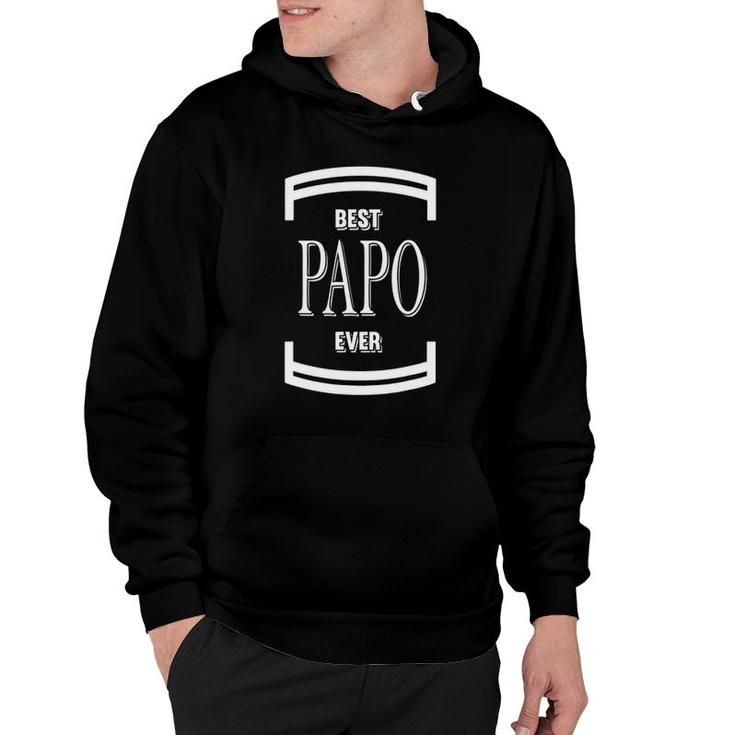 Graphic 365 Best Papo Ever Fathers Day Gift Funny Men Hoodie