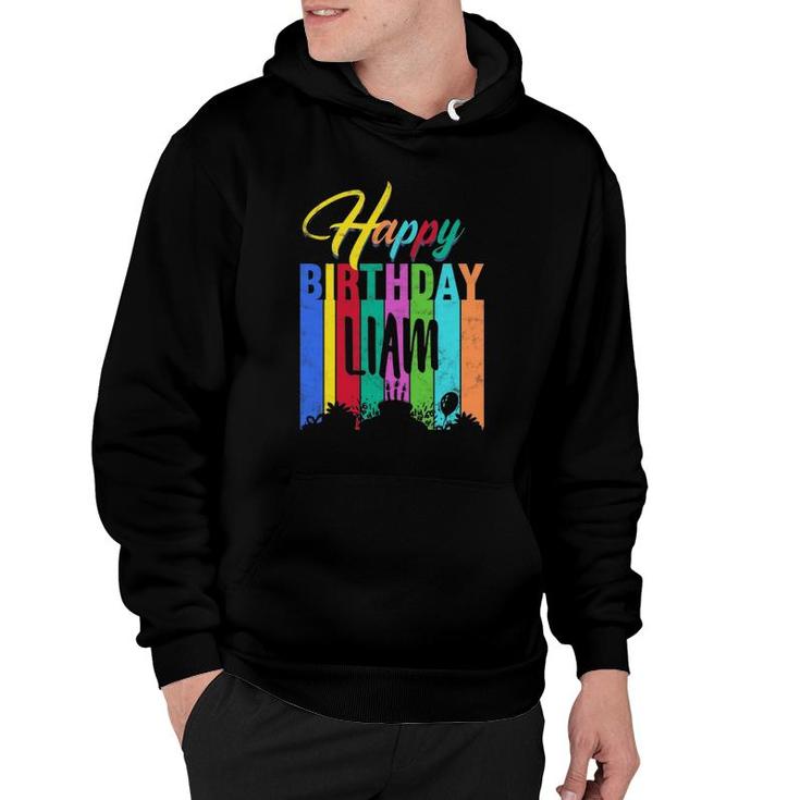 Happy Birthday Liam Personalized Name Gift Custom B-Day Hoodie