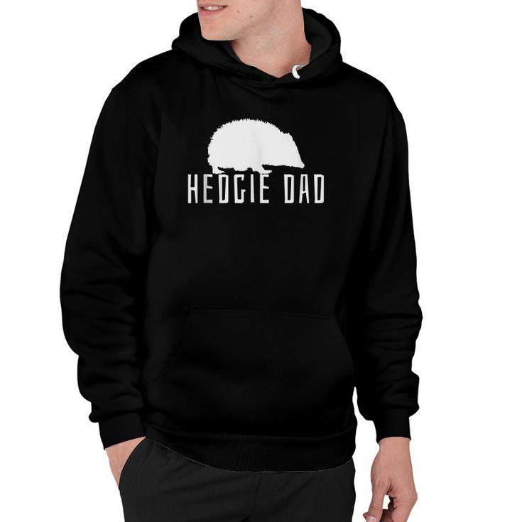 Hedgehog Father Daddy Gift Hedgie Dad Cute  Hoodie