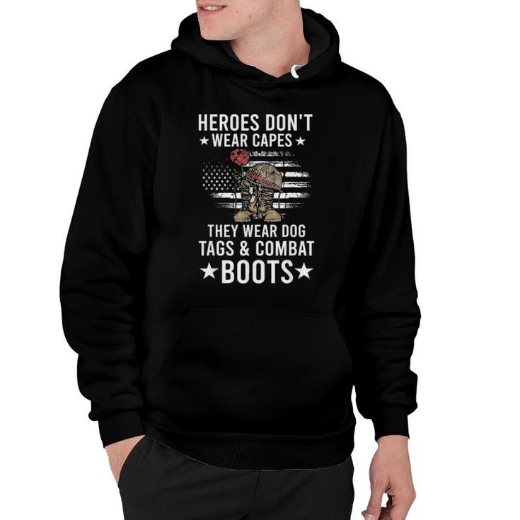 Heroes Don’T Wear Capes, They Wear Dog Tags & Combat Boots Us Flag Tee  Hoodie