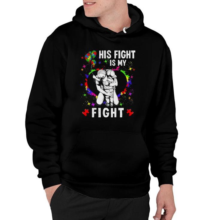 His Fight Is My Fight Autism Awareness Heart Puzzle Support Hoodie