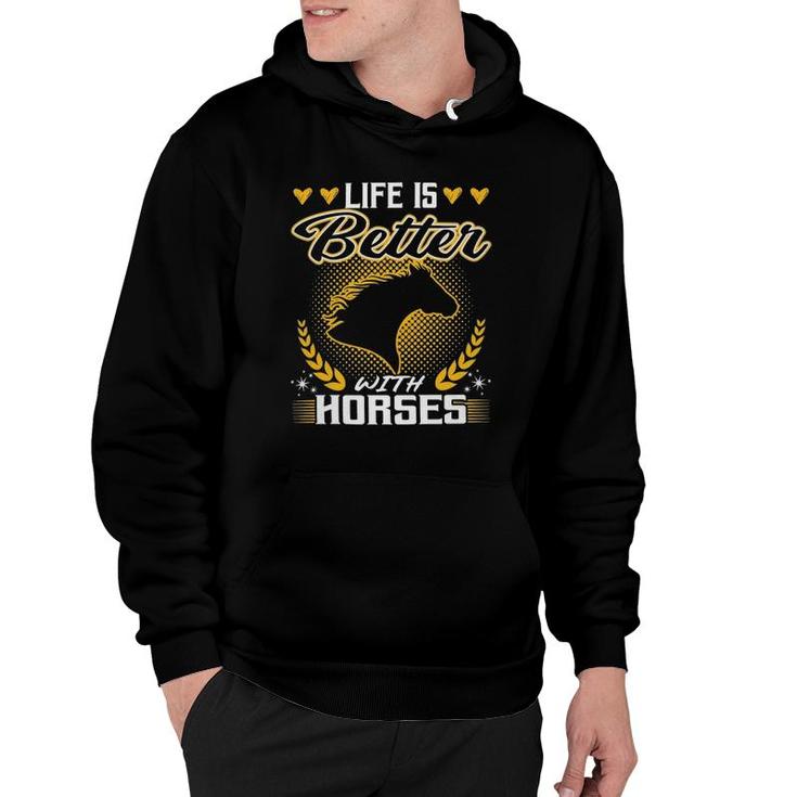 Horses Equestrian Life Is Better With S Back Riding 665 Horse Riding Hoodie