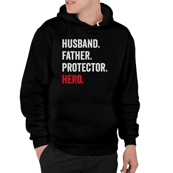 Husband Father Protector Hero  Hoodie