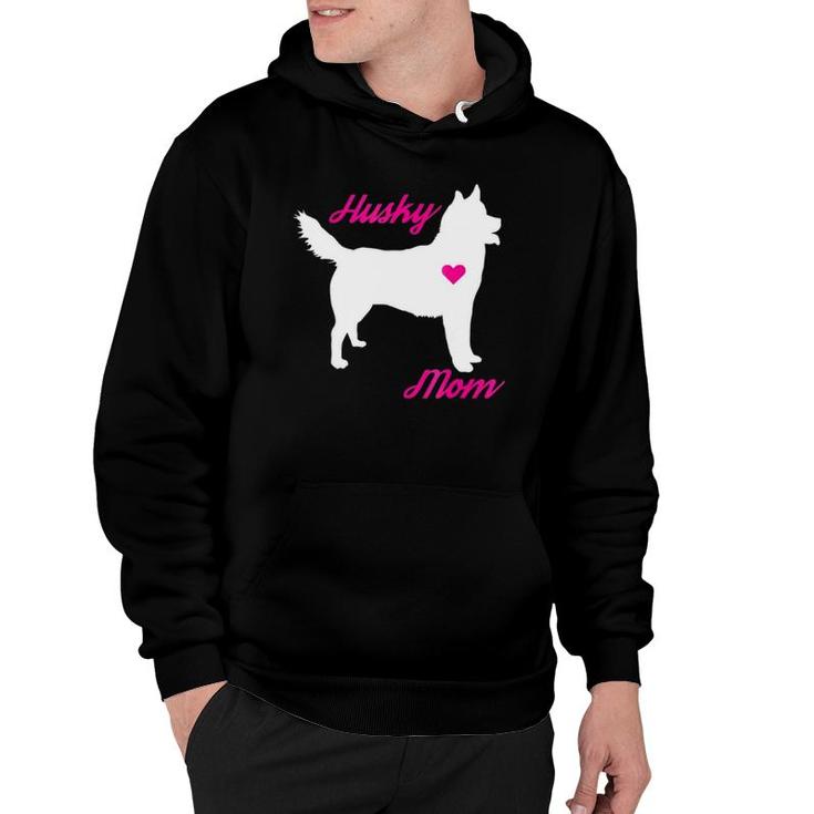 Husky Mom Cute Mother's Day For Dog Lovers Hoodie