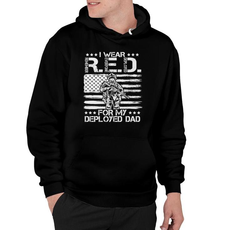 I Wear Red For My Dad Remember Everyone Deployed Usa Gift Premium Hoodie