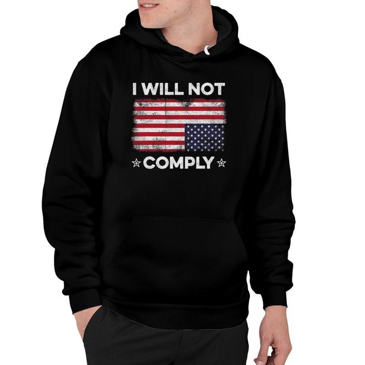 I Will Not Comply Upside Down Usa Flag American Flag Hoodie