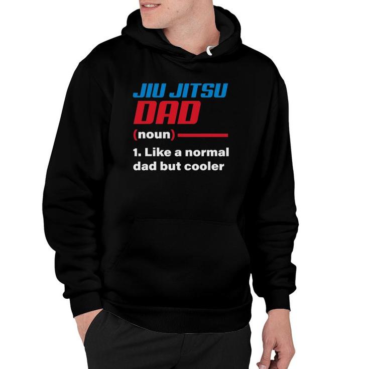 Jiu Jitsu Dad Definition Father's Day Gift Idea Hoodie