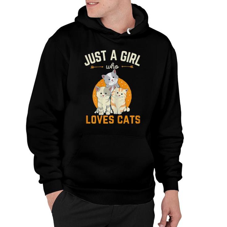 Just A Girl Who Loves Cats Kitten Cat Mom Cute Meowy  Hoodie