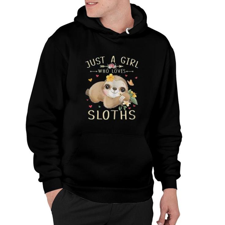 Just A Girl Who Loves Sloths Cute Sloth Hoodie