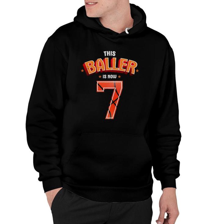 Kids Basketball Boys 7Th Birthday This Baller Is Now 7 Gift Hoodie