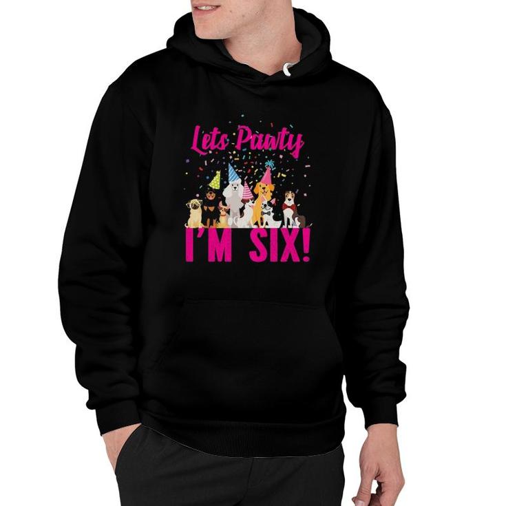 Kids Lets Pawty I'm Six Puppy Dog Themed Birthday Party Outfit Hoodie