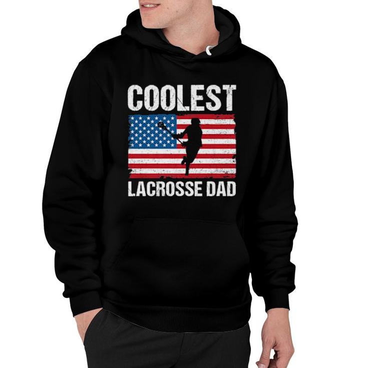 Lacrosse Dad American Flag Lax Dad Lacrosse Player  Hoodie