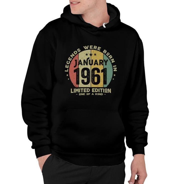 Legends Were Born In January 1961 Classic 61Th Birthday   Hoodie