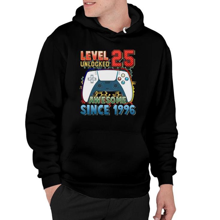 Level 25 Unlocked Awesome 1996 Video Game 25 Birthday Gift Hoodie