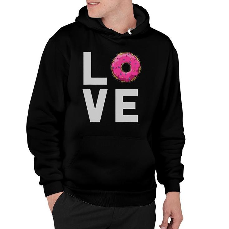 Love Pink Donut For Women,Men And Kids T Gift Hoodie
