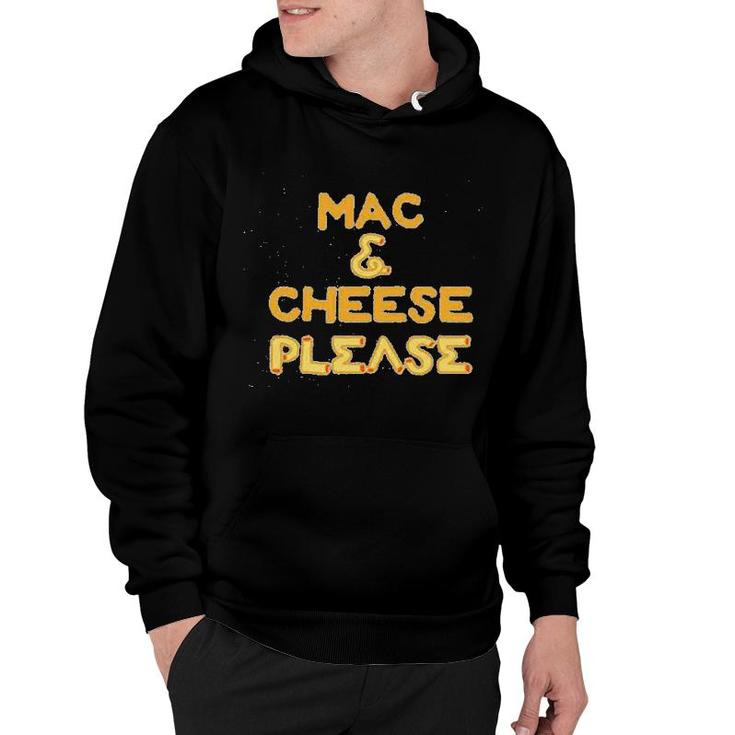 Mac And Cheese Please Funny Cute Food Hoodie