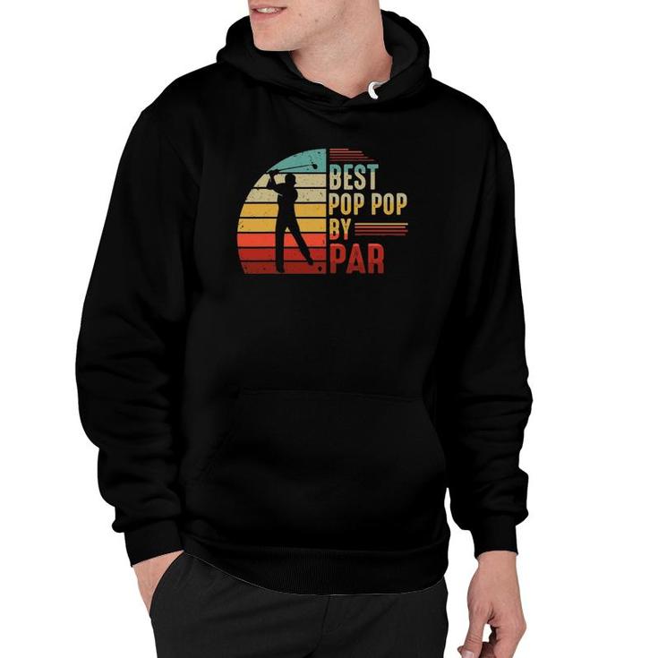 Mens Best Pop Pop By Par Golf Loverbest Fathers Day Gifts Hoodie
