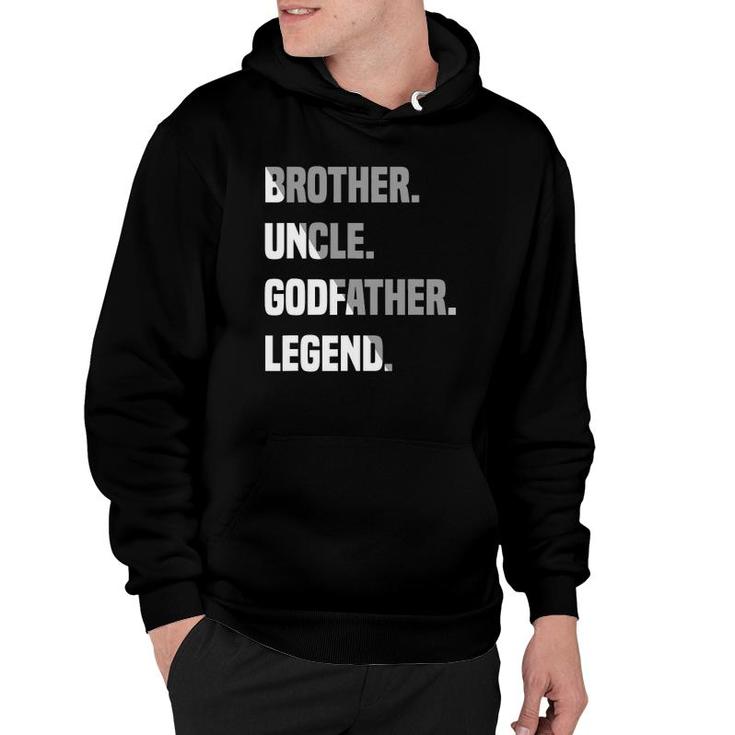 Mens Brother Uncle Godfather Legend Hoodie