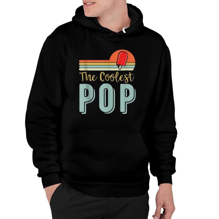 Mens Father's Day Grandfather Gift Retro Vintage The Coolest Pop  Hoodie