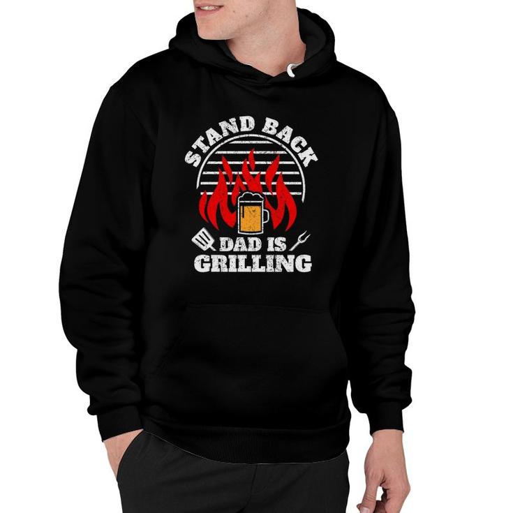 Mens Funny Bbq Smoker Stand Back Dad Is Grilling Fathers Day Hoodie