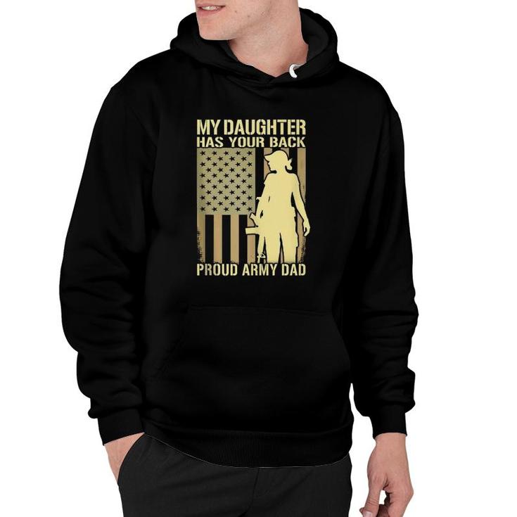 Mens My Daughter Has Your Back - Proud Army Dad Military Father  Hoodie