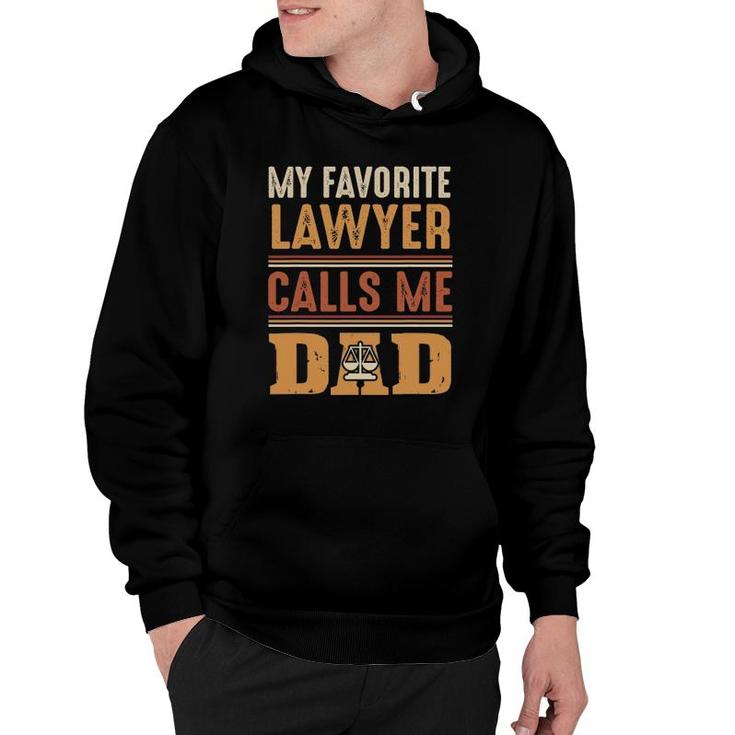 Mens My Favorite Lawyer Calls Me Dadbest Fathers Day Gift Hoodie