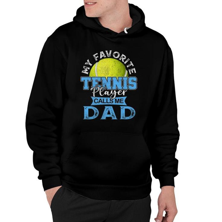 Mens My Favorite Tennis Player Calls Me Dad Usa Father's Day Hoodie