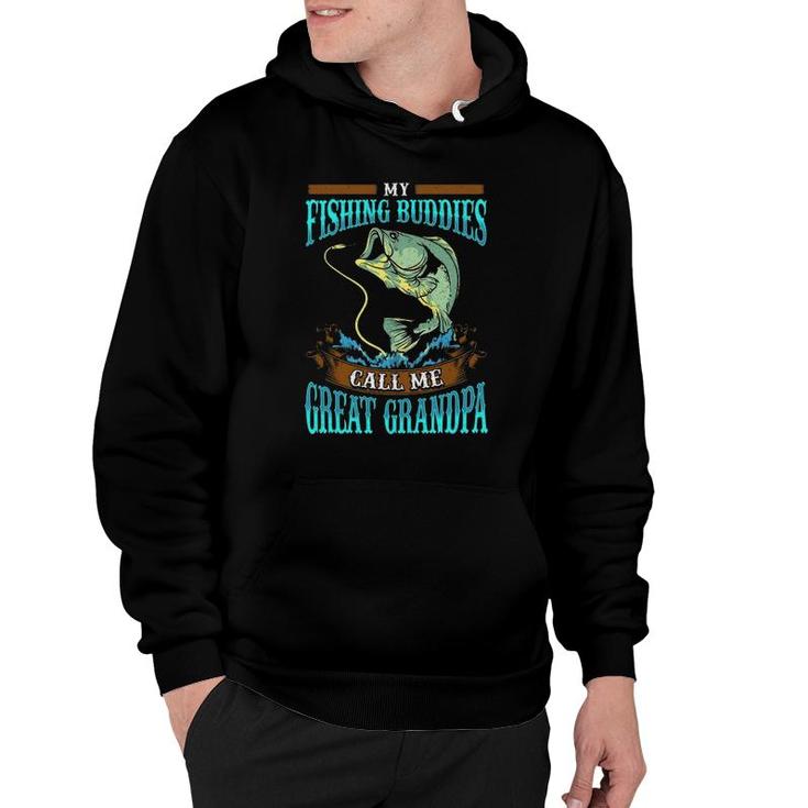 Mens My Fishing Buddies Call Me Great Grandpa Fathers Day Gifts Hoodie