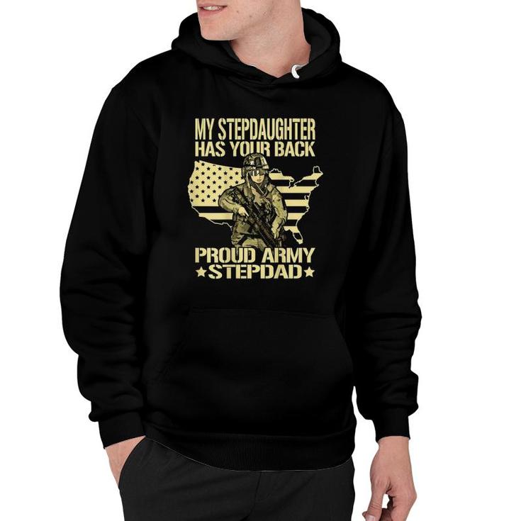 Mens My Stepdaughter Has Your Back - Proud Army Stepdad Dad Gift Hoodie