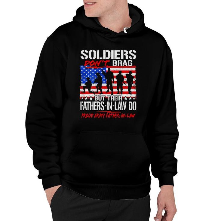 Mens Soldiers Don't Brag Proud Army Father-In-Law Funny Dad Gifts Hoodie