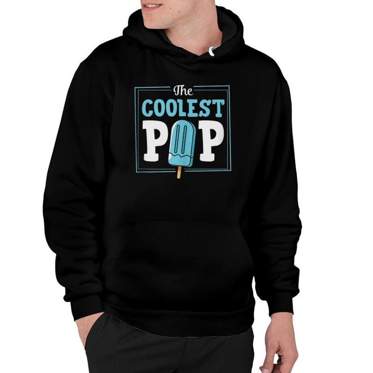 Mens The Coolest Pop Popsicle Food Pun Best Dad Christmas Gift  Hoodie