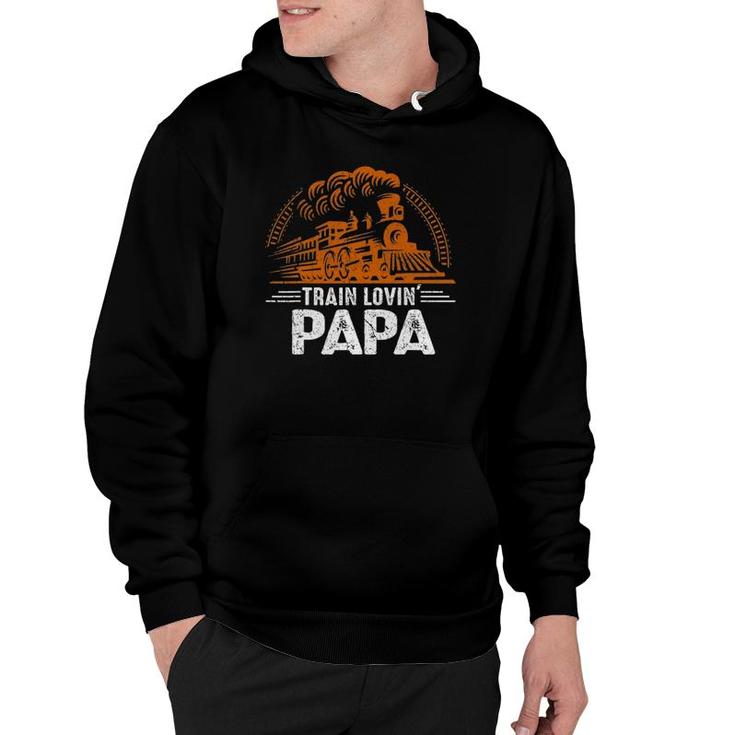 Mens Train Lovin' Papa - Papa Daddy Train Railroad Father's Day Gift Hoodie