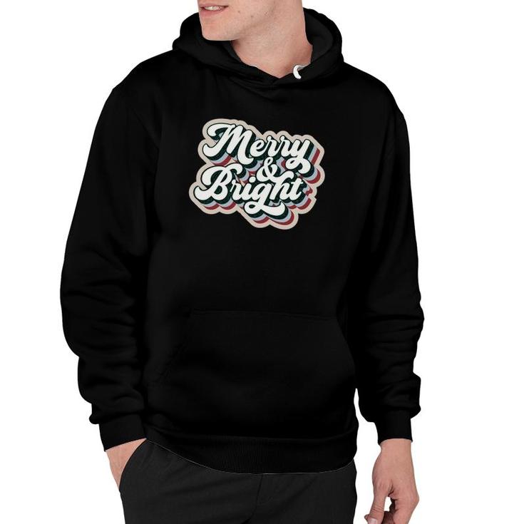 Merry And Bright Amazing Xmas Funny Family Christmas Gifts Hoodie