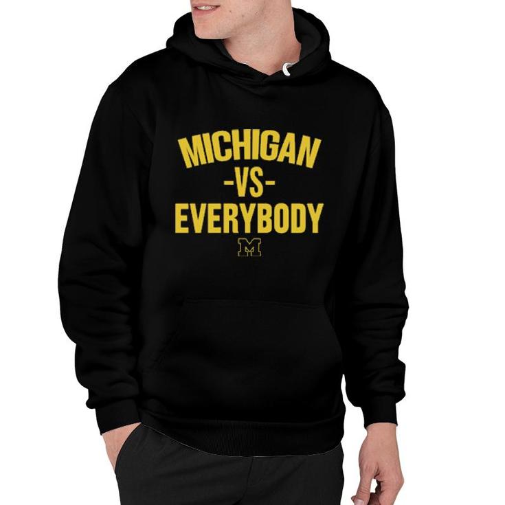 Michigan Vs Everybody Hoodie