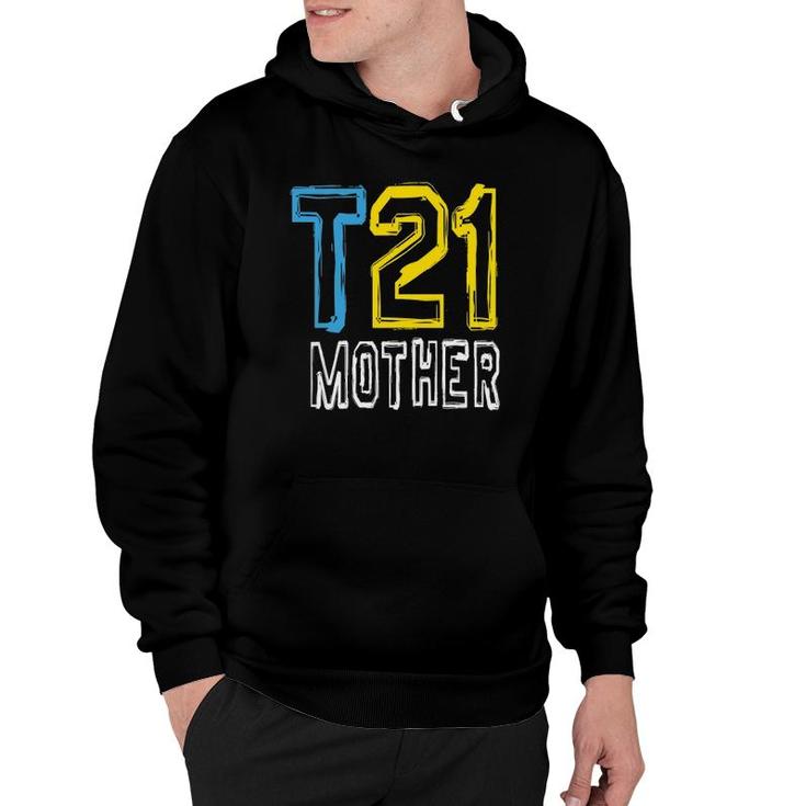 Modern T21 Mother Down Syndrome Mom  Hoodie